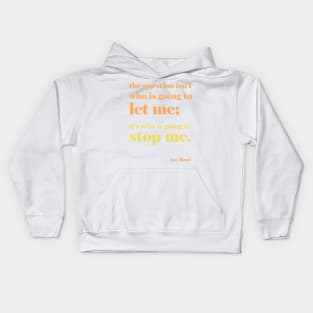 Ayn Rand Quote - rust color scheme Kids Hoodie